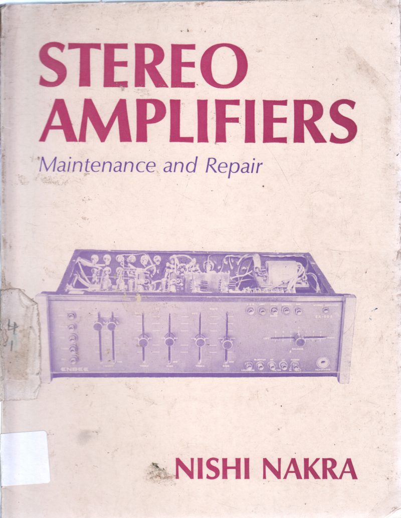 STEREO AMPLIFIERS BY NISHI NAKRA