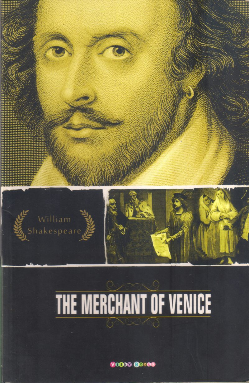 THE MERCHANT OF VENICE BY WILLIAM SHAKESPEARE