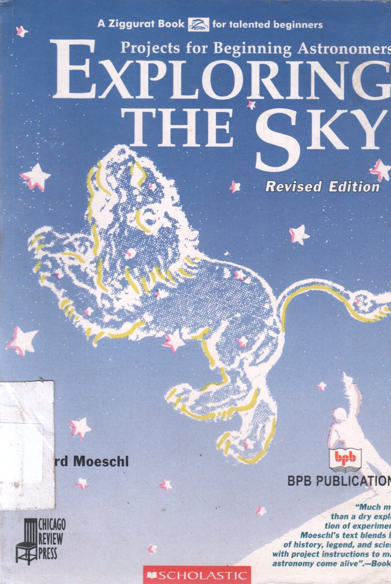 EXPLORING THE SKY BY RICHARD MOESHL