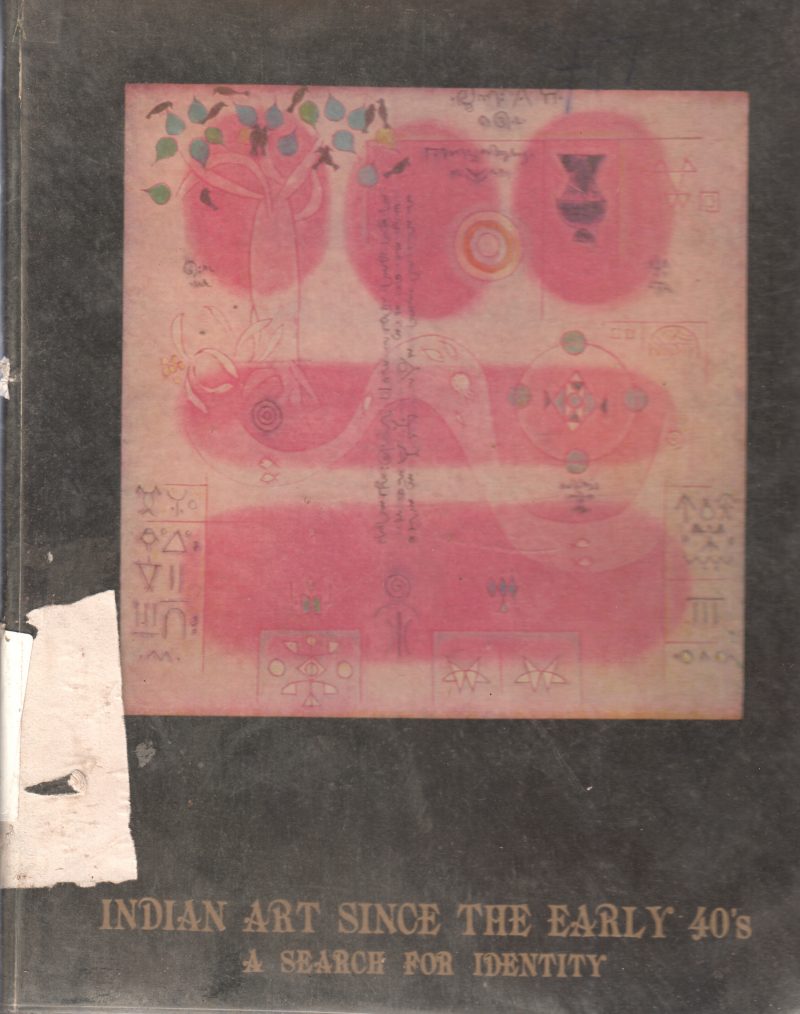 INDIAN ART SINCE THE EARLY 40'S