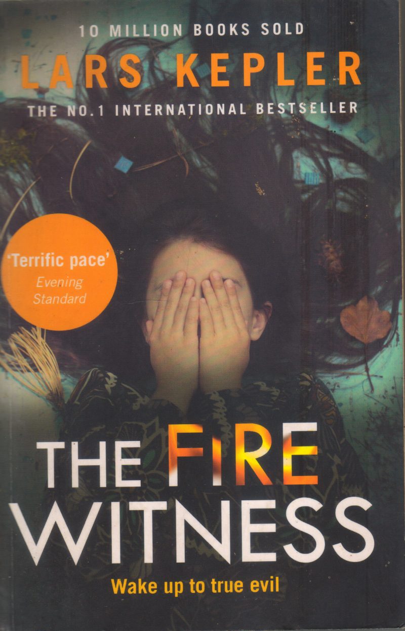 THE FIRE WITNESS BY LARS KEPLER