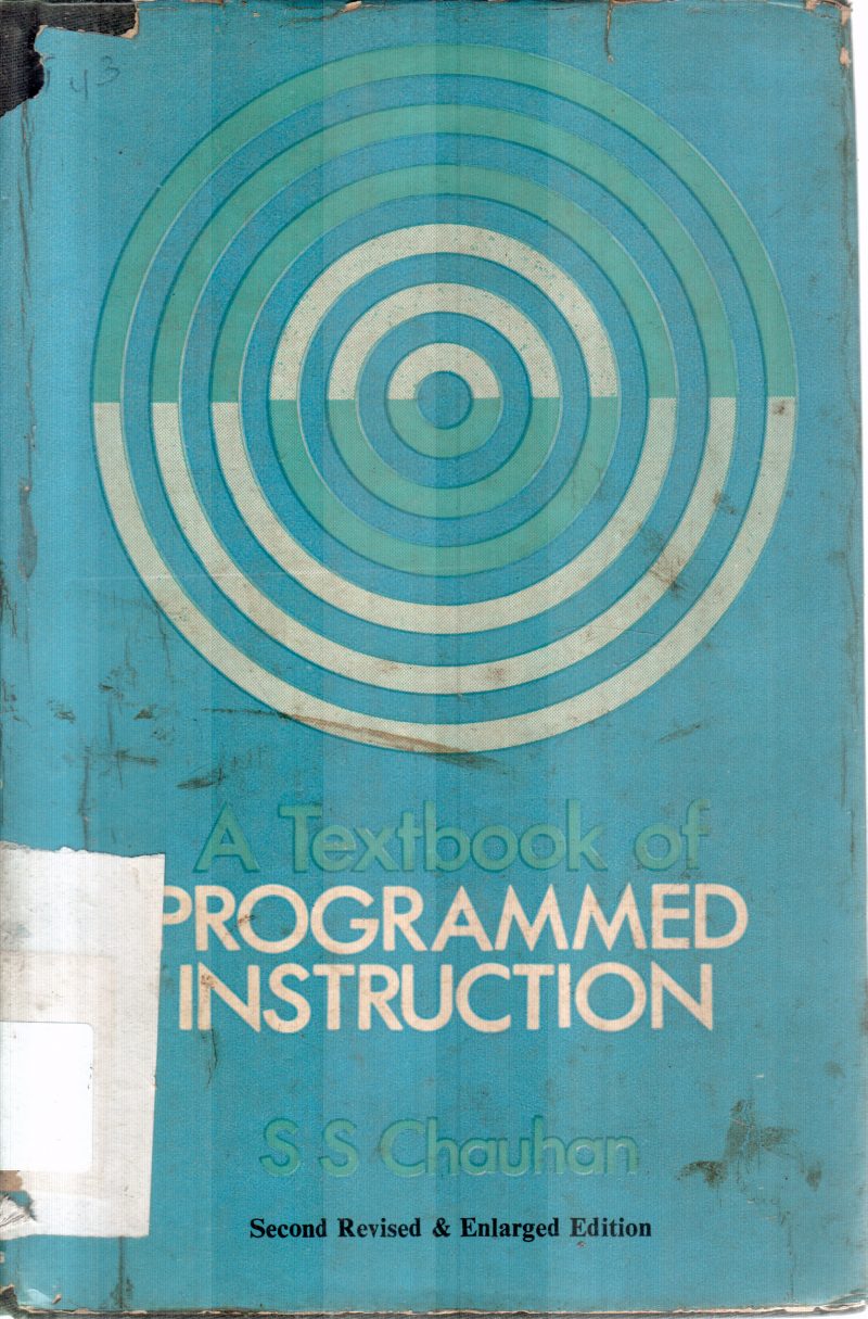 PROGRAMMED INSTRUCTION BY S S CHAUHAN