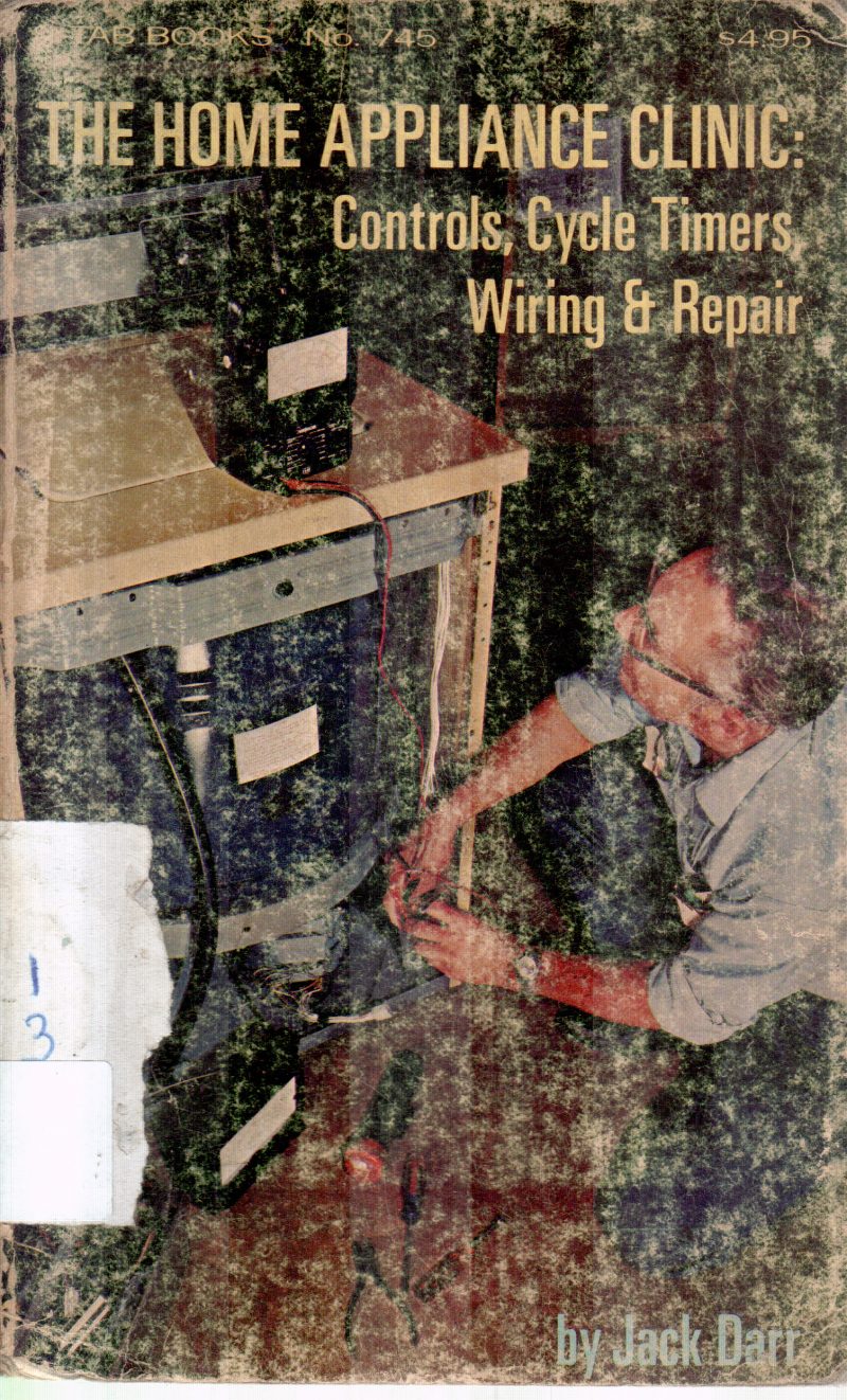 THE HOME APPLIANCE CLINIC BY JACK DARR