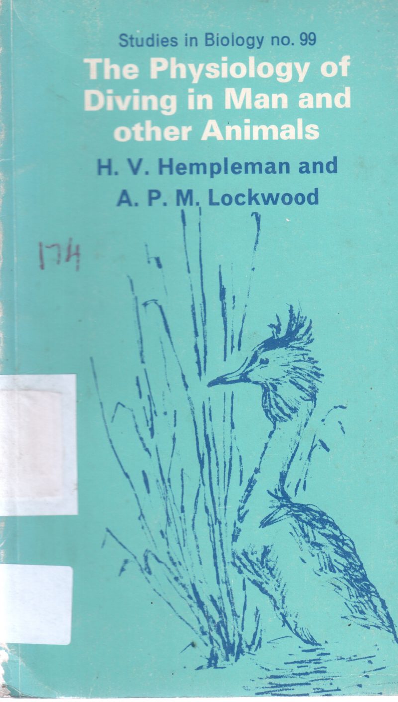 THE PHYSIOLOGY OF DIVING IN MAN AND OTHER ANIMALS BY A P M LOCKWOOD