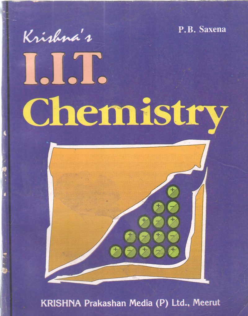 I.I.T CHEMISTRY BY P B SAXENA