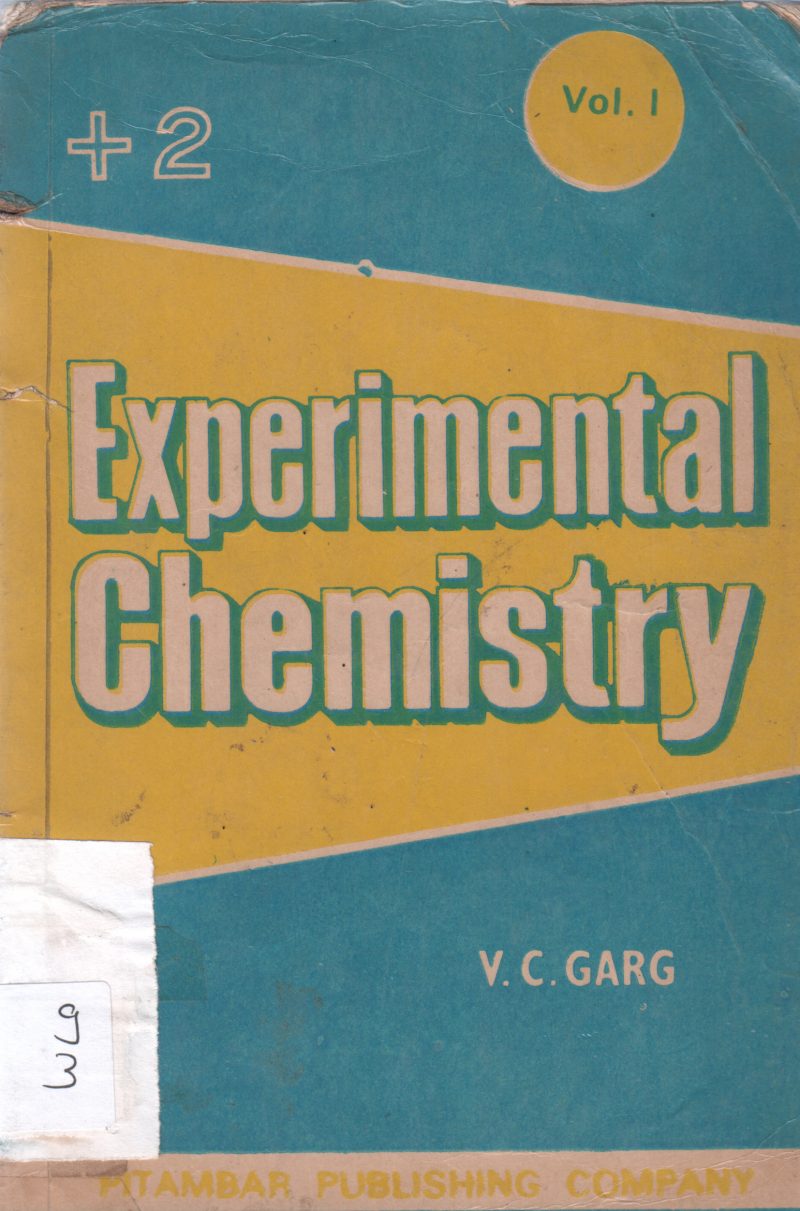 EXPERIMENTAL CHEMISTRY BY V.C. GARG
