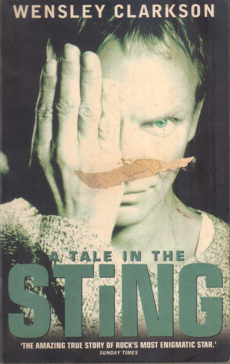 A TALE IN THE STING BY WENSLEY CLARKSON