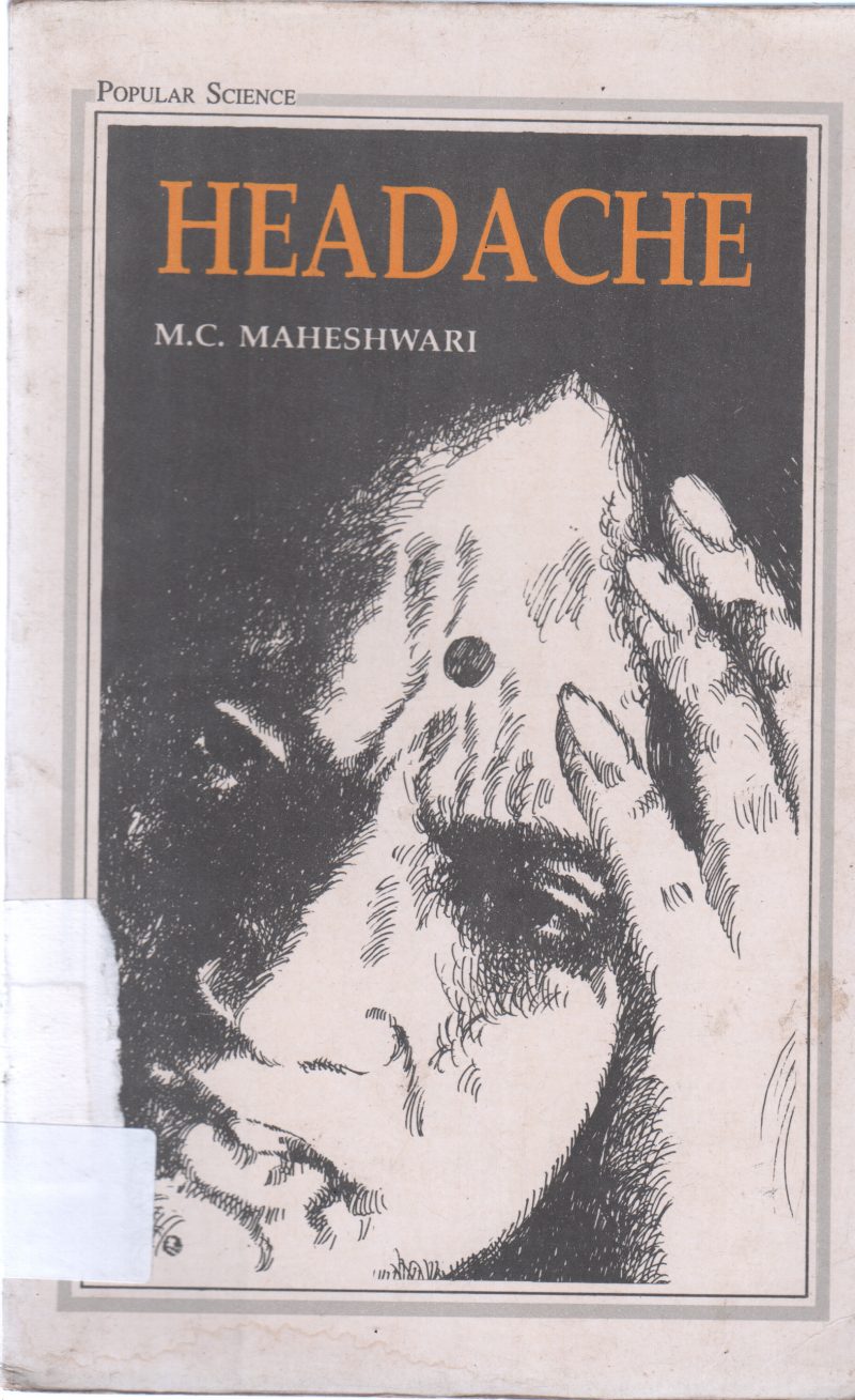 HEADACHE BY M C MAHESWARI