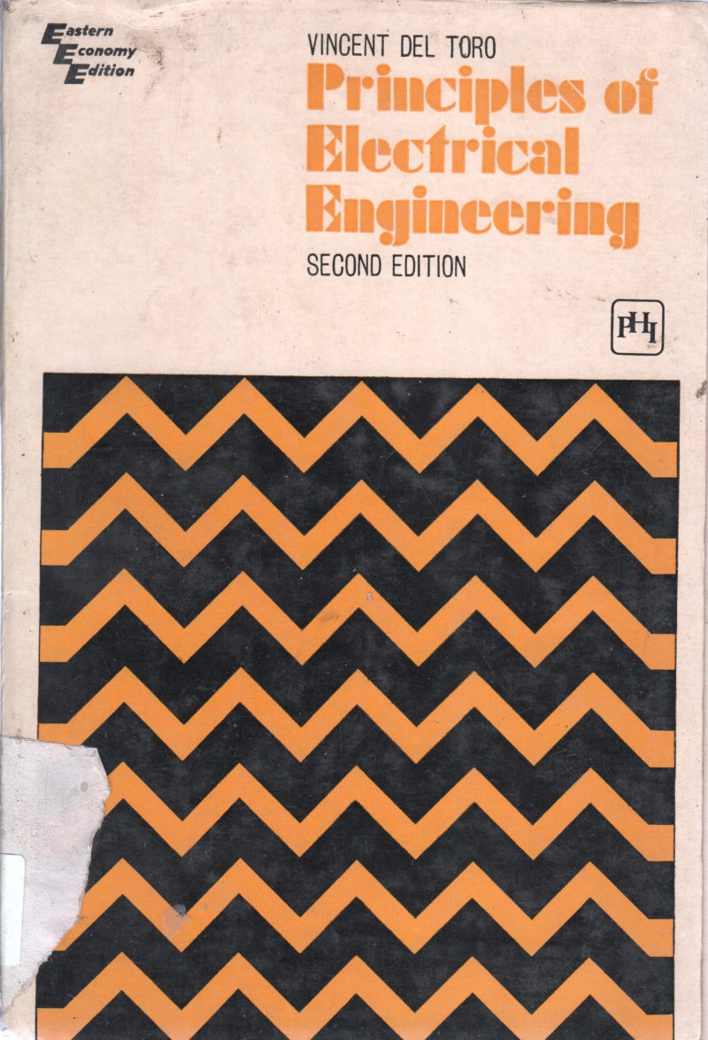 PRINCIPLES OF ELECTRICAL ENGINEERING BY VINCENT DEL TORO