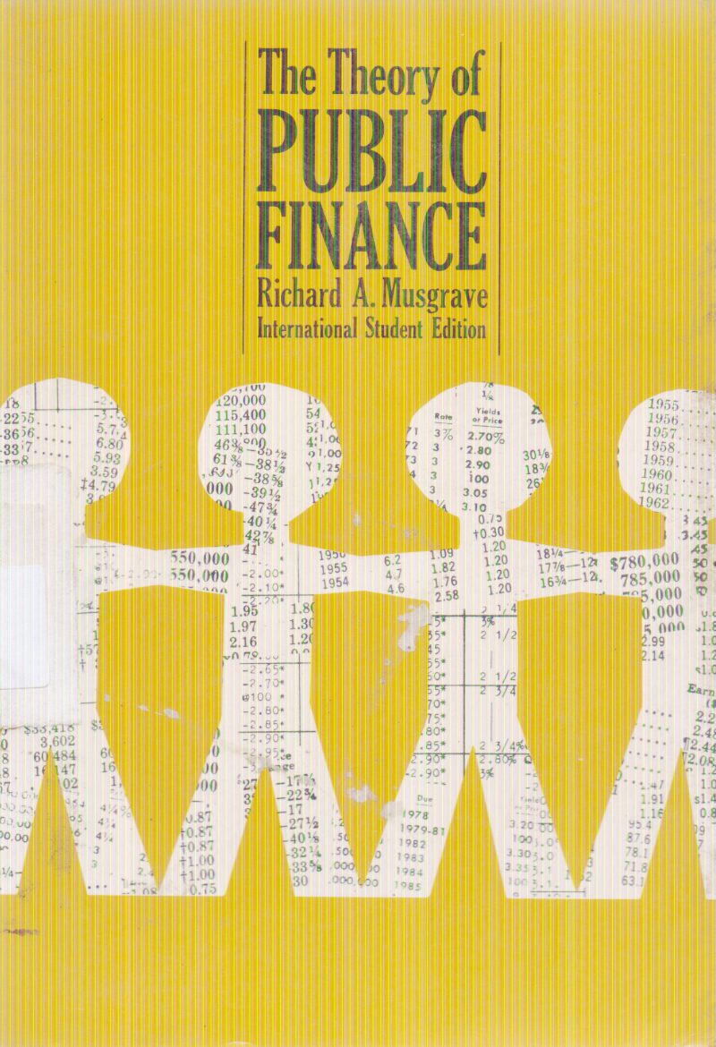 THE THEORY OF PUBLIC FINANCE BY RICHARD A. MUSGRAVE