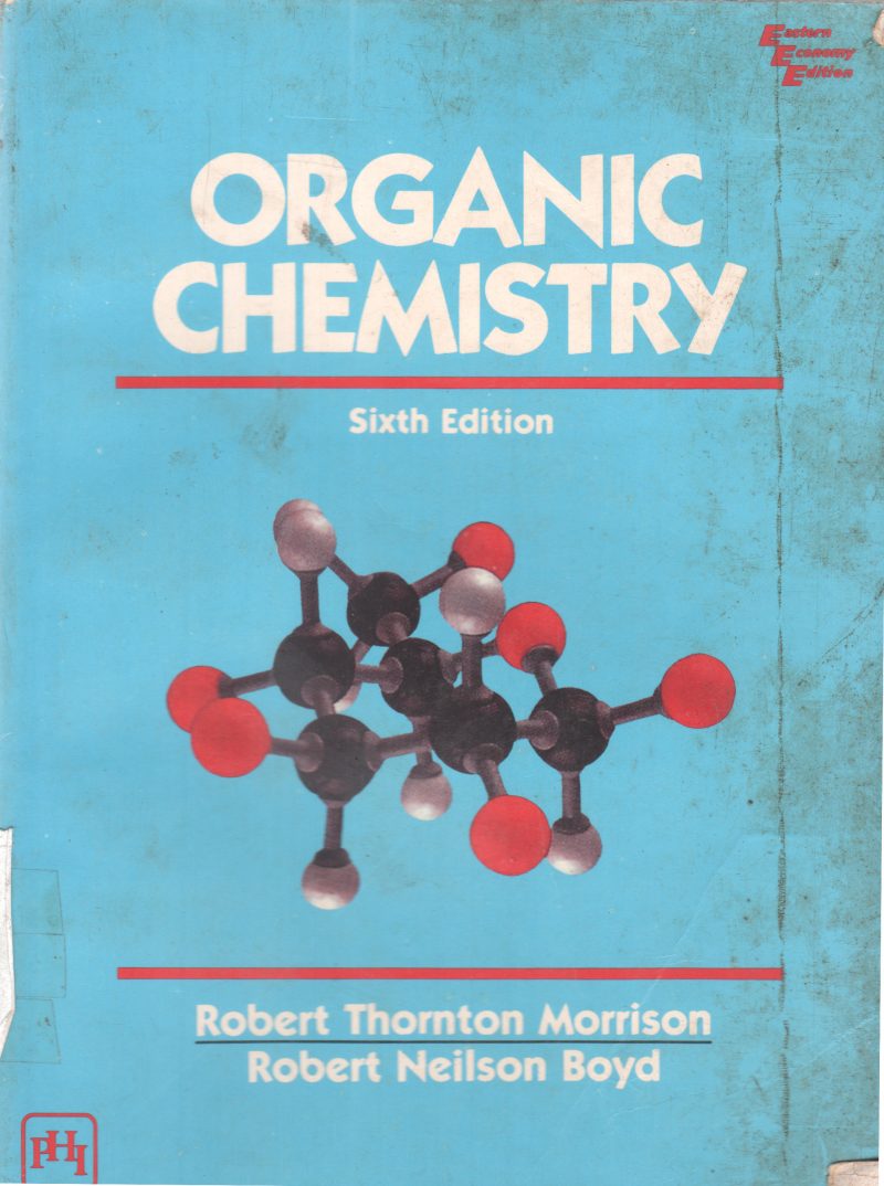 ORGANIC CHEMISTRY BY ROBERT THORNTON MORRISON