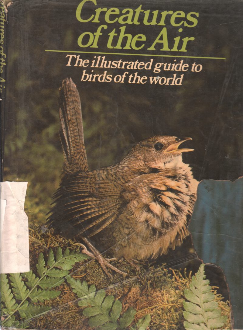 CREATURES OF THE AIR BY PETER BOWEN