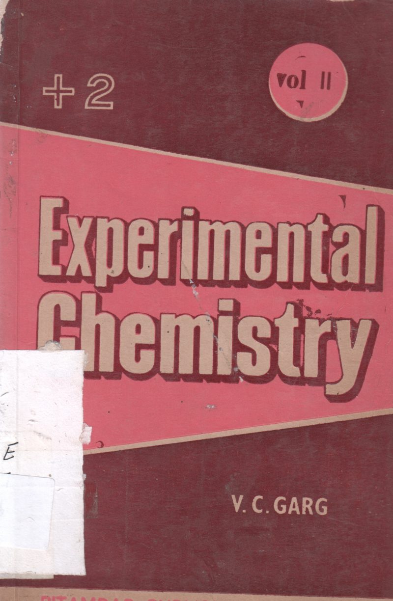 EXPERIMENTAL CHEMISTRY BY V.C. GARG