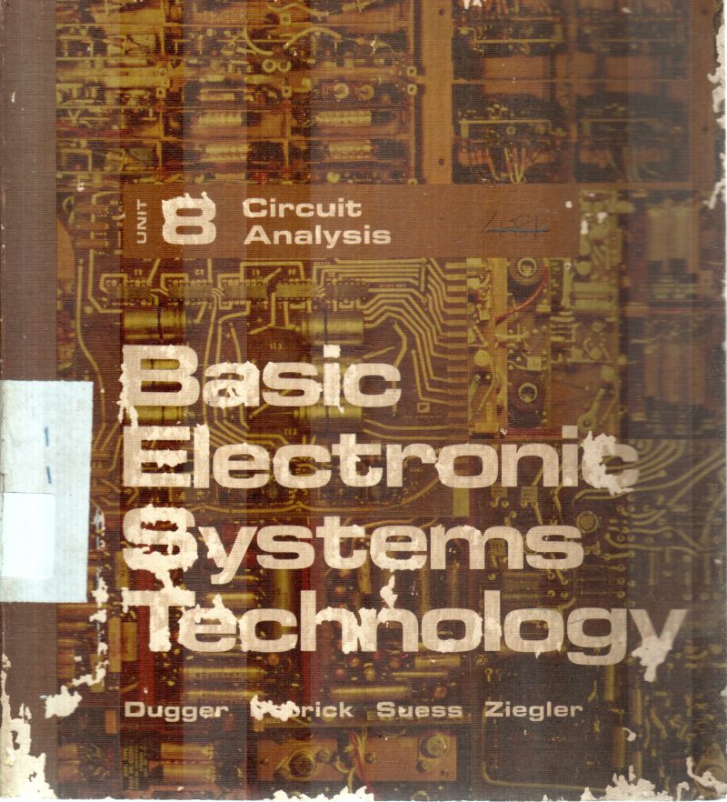 BASIC ELECTRONIC SYSTEM TECHNOLOGY BY DUGGER FEDRICK
