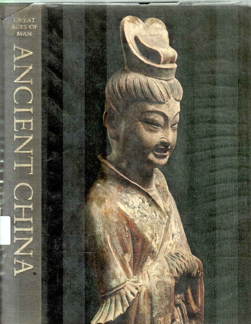 ANCIENT CHINA BY EDWARD H SCHAFER