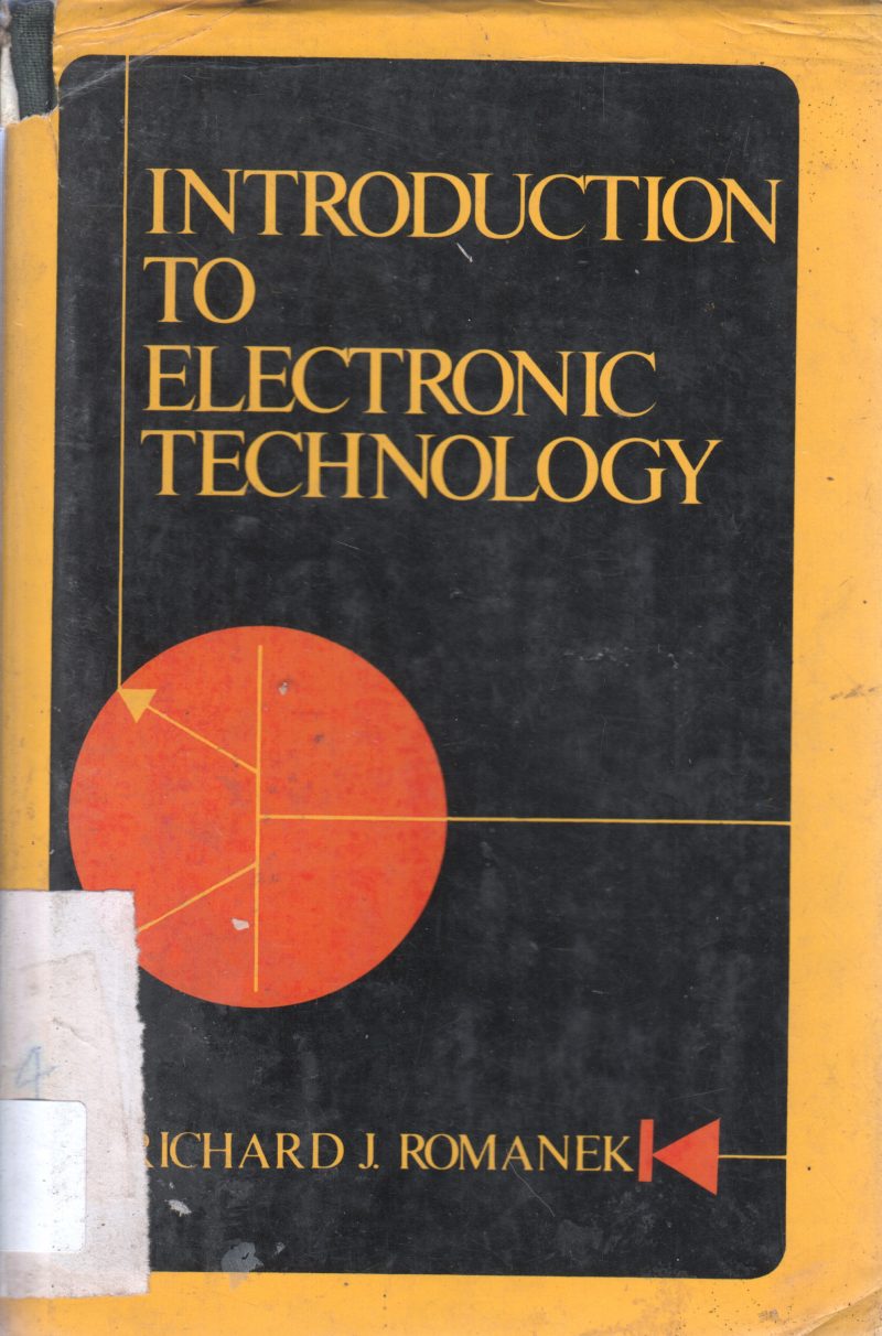 INTRODUCTION TO ELECTRONIC ENGINEERING BY RICHARD J ROMANEK