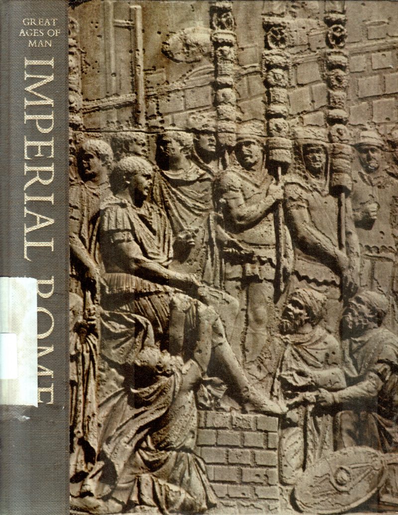 IMPERIAL ROME BY MOSES HADAS