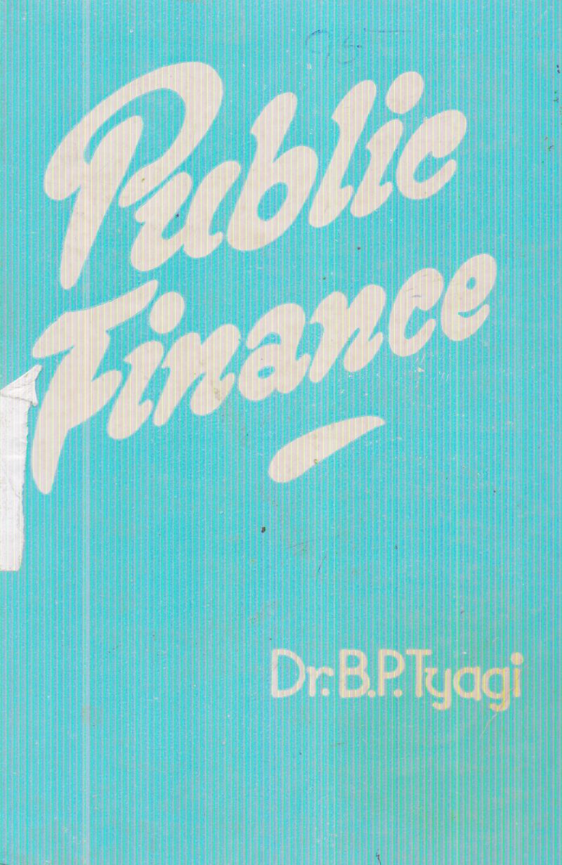 PUBLIC FINANCE BY B.P. TYAGI