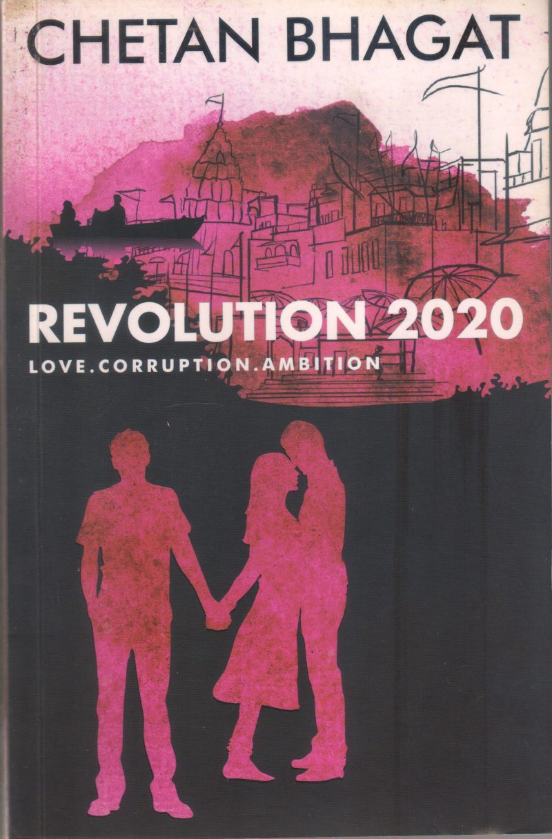 REVOLUTION2020 BY CHETAN BHAGAT