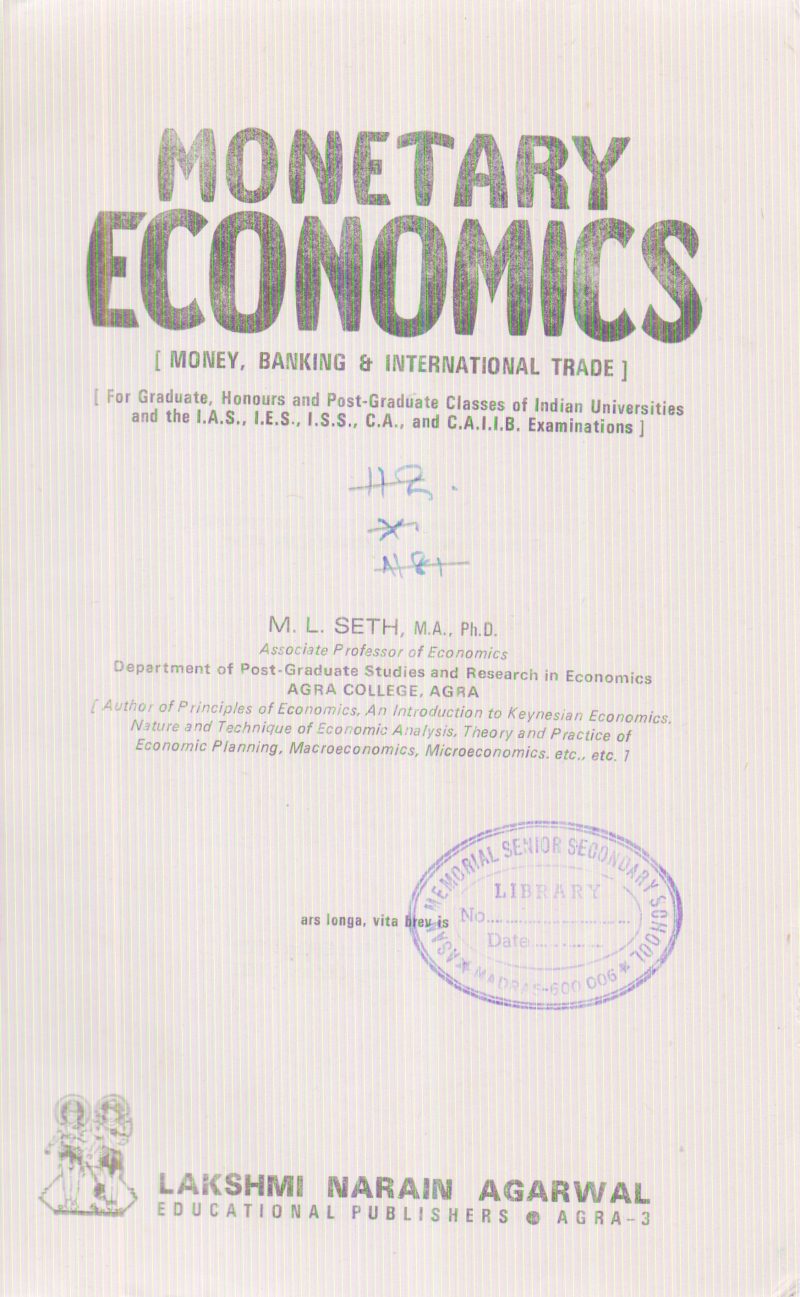 MONETARY ECONOMICS BY M.L.SETH