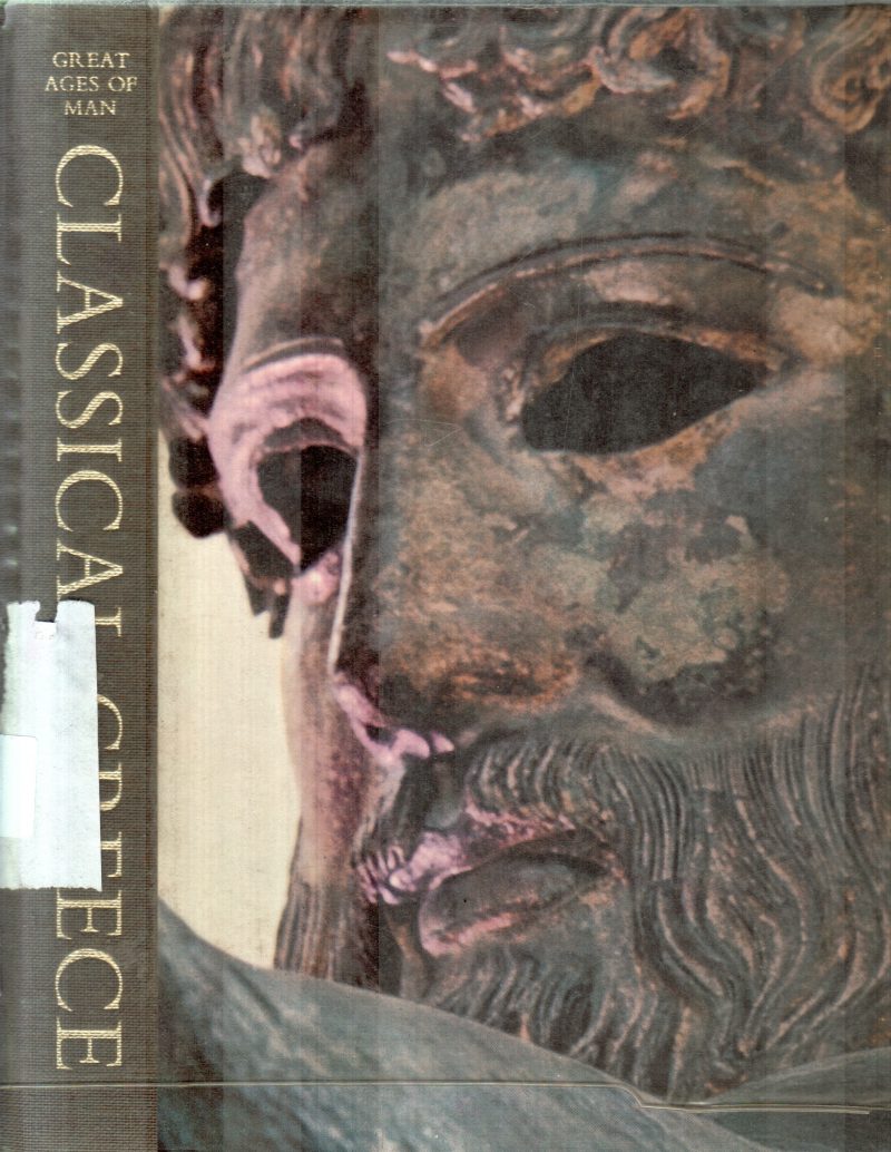 CLASSICAL GREECE BY C.M.BOWRA