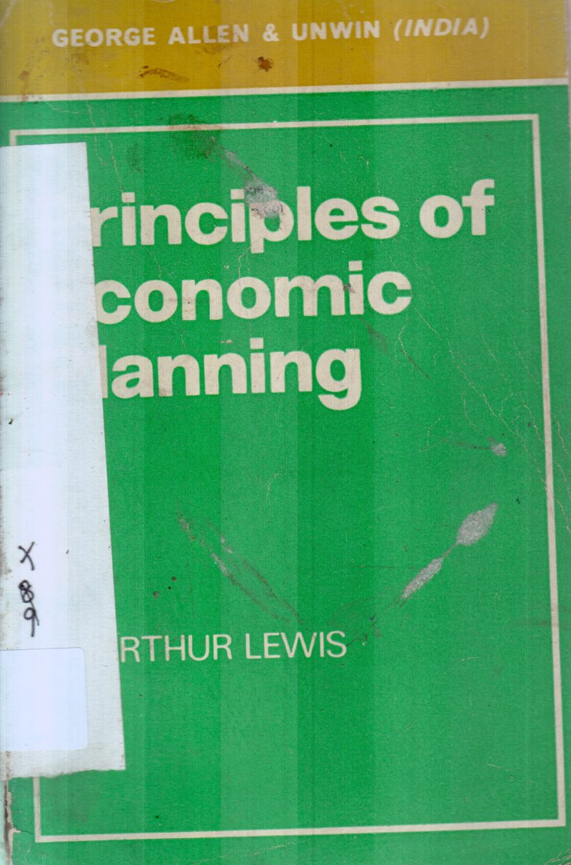 PRINCIPLES OF ECONOMIC PLANNING BY AURTHUR LEWIS