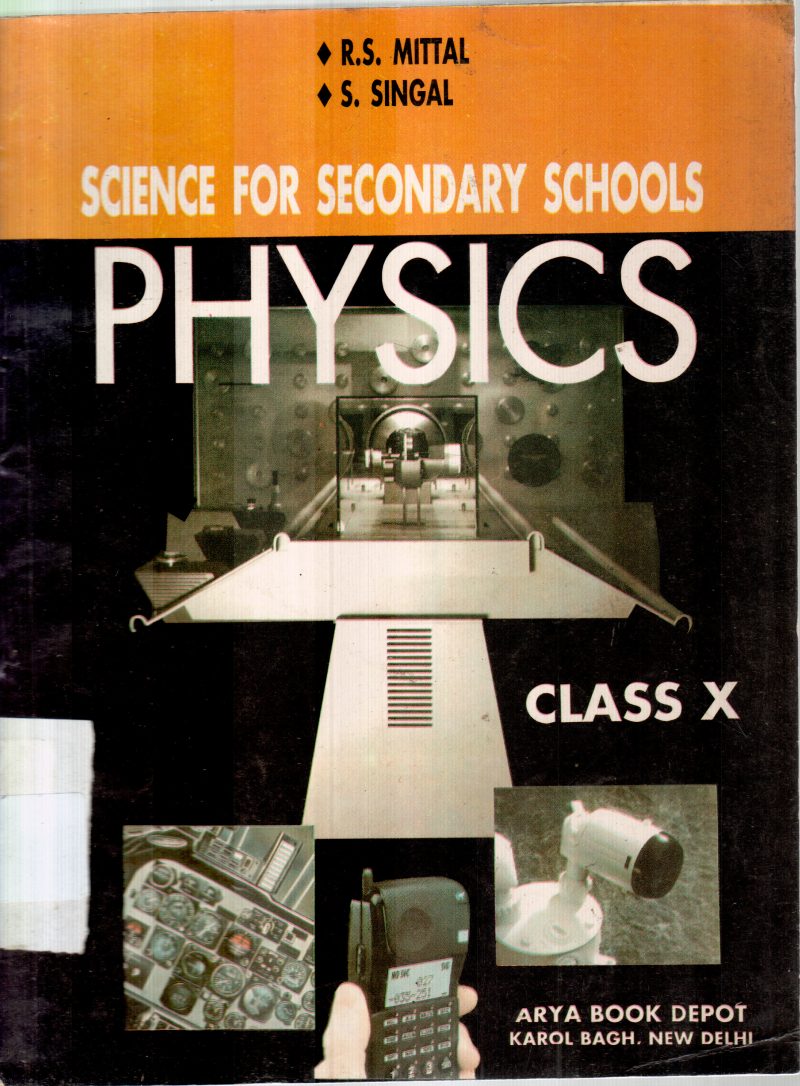 PHYSICS CLASS X