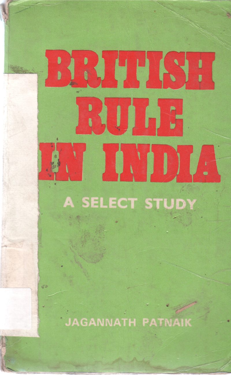 BRITISAH RULE IN INDIA BY JAGANATH PATNAK