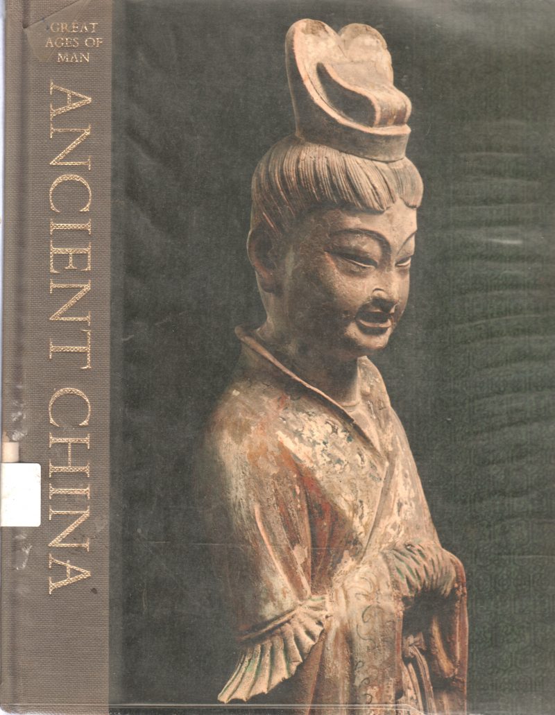 ANCIENT CHINA BY EDWARD H. SCHAFER