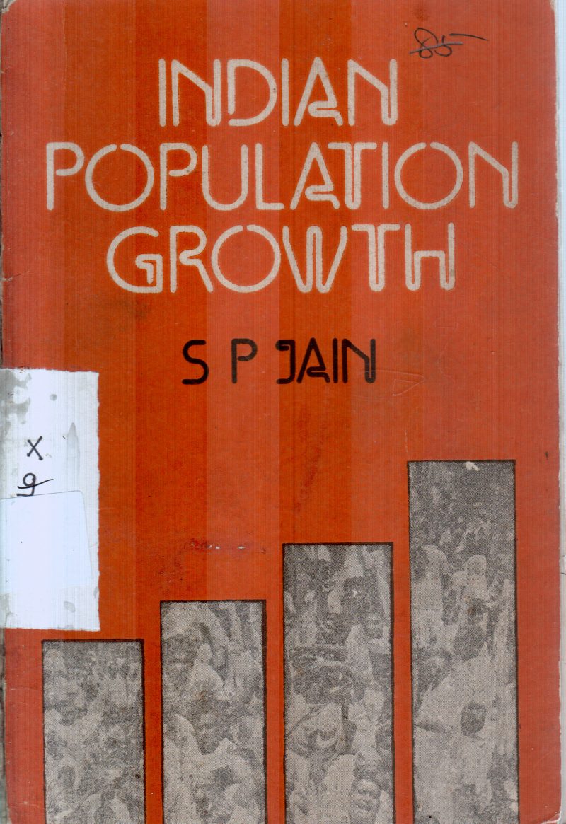 INDIAN POPULATION GROWTH BY S P JAIN
