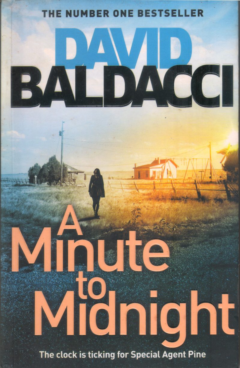 A MINUTE TO MIDNIGHT BY DAVID BALDACCI