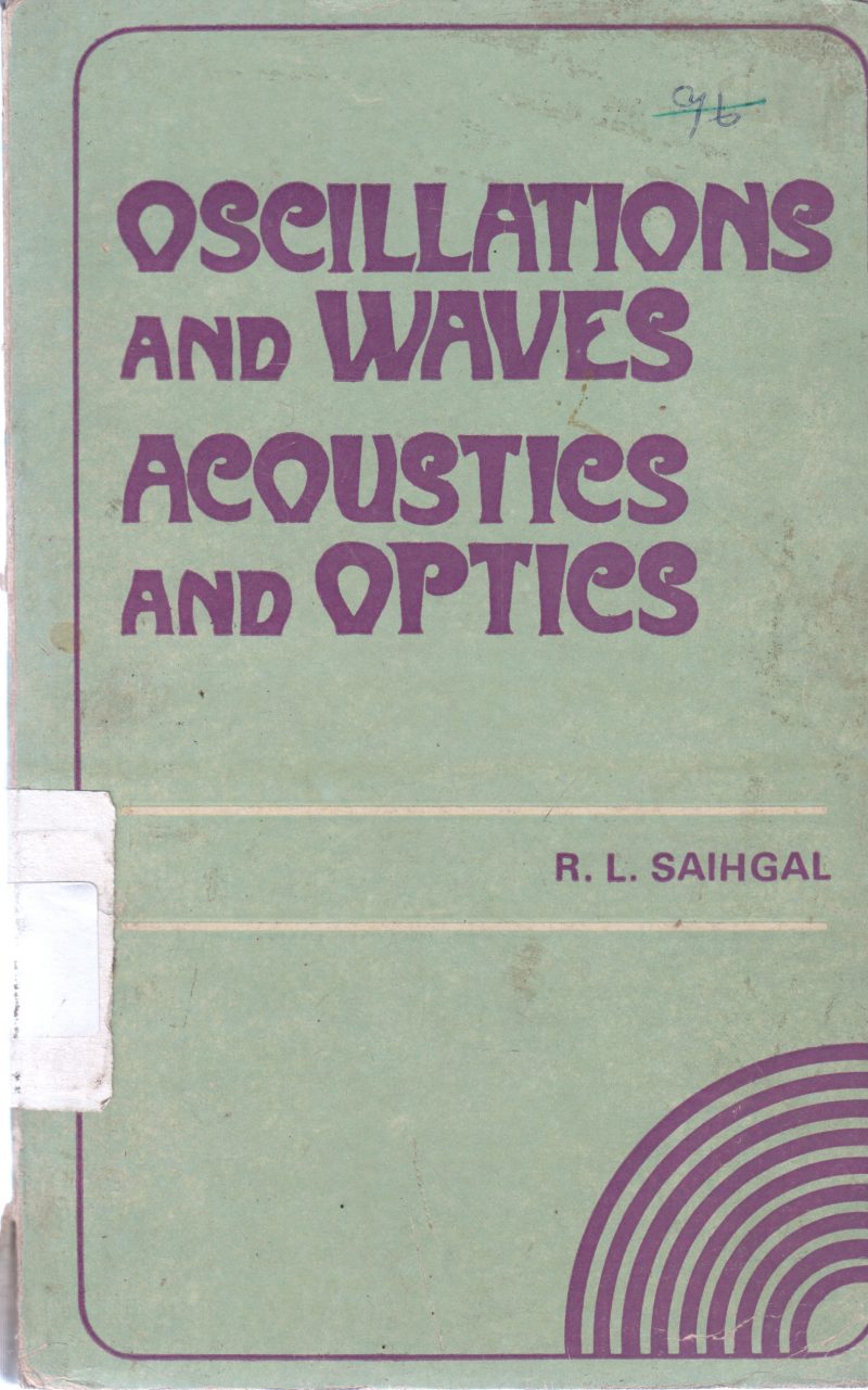 OSCILLATION AND WAVES BY R L SAIHGAL