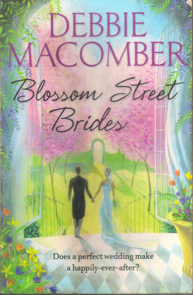 BLOSSOM STREET BRIDES BY DEBBIE MACOMBER