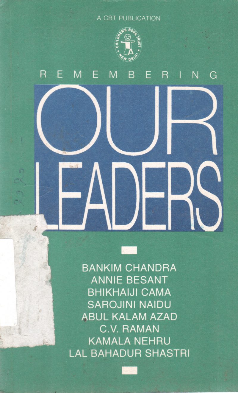 OUR LEADERS BY BANKIM CHANDRA