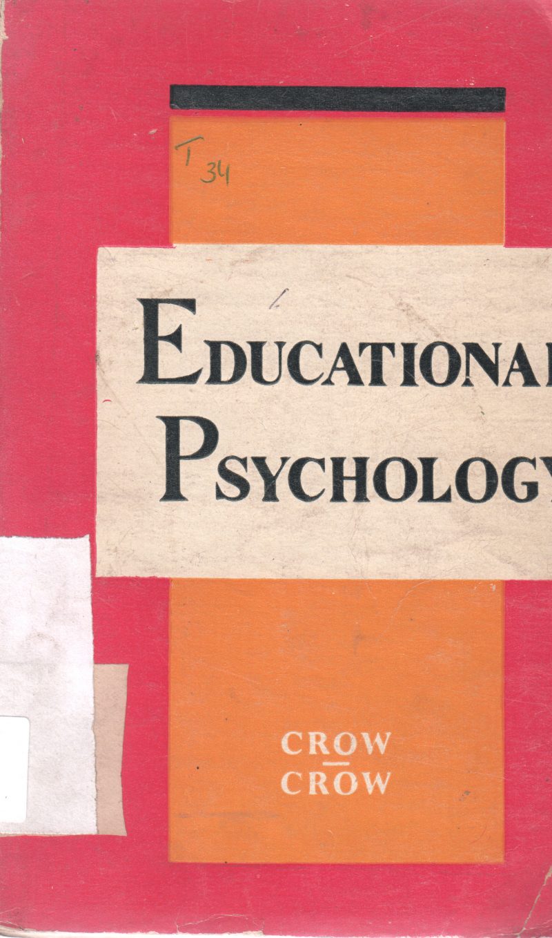 EDUCATIONAL PSYCHOLOGY BY CROW CROW