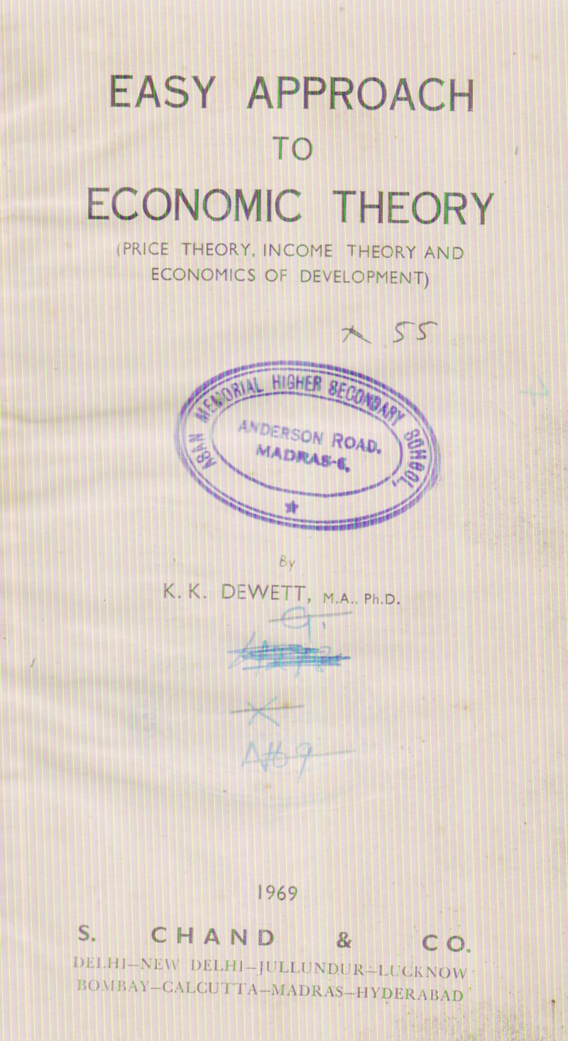 EASY APPROACH TO ECONOMIC THEORY BY K.K. DEWETT