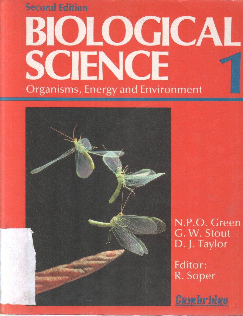 BIOLOGICAL SCIENCE 1 BY N.P.O. GREEN