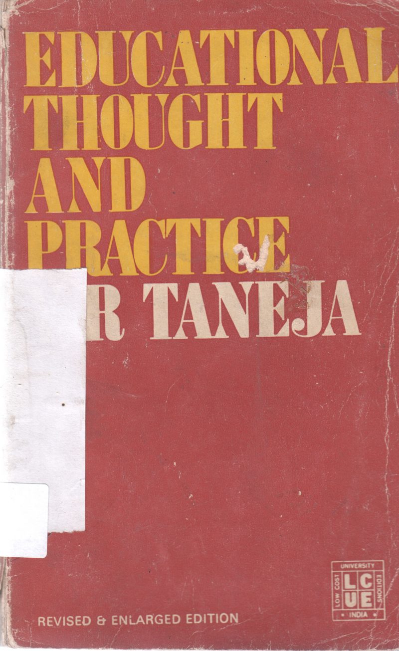 EDUCATIONAL THOOUGHT AND PRACTICE BY TANEJA