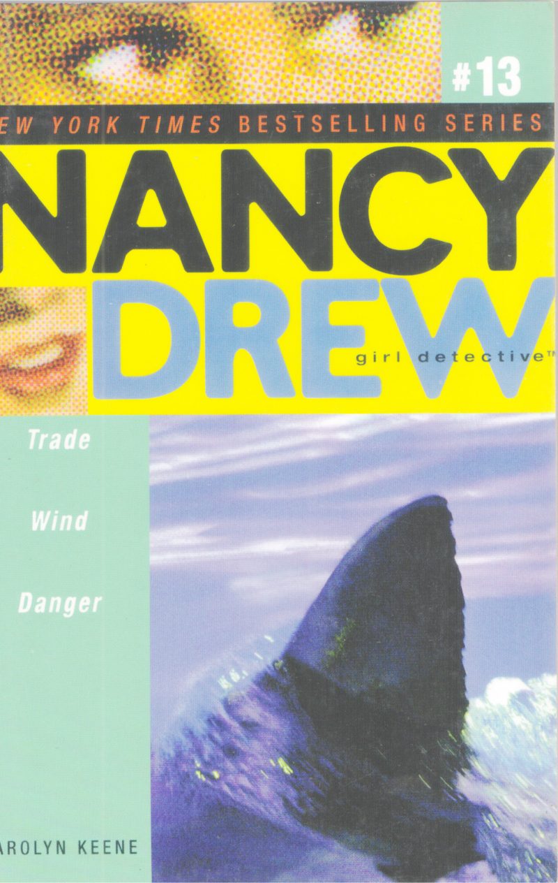 NANCY DREW TRADE WIND DANGER BY ROLYN KEENE