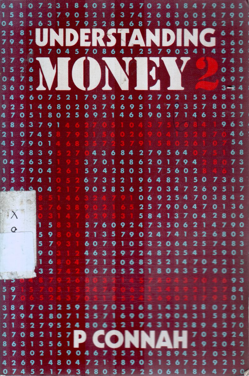 UNDERSTANDING MONEY BY P.CONNAH