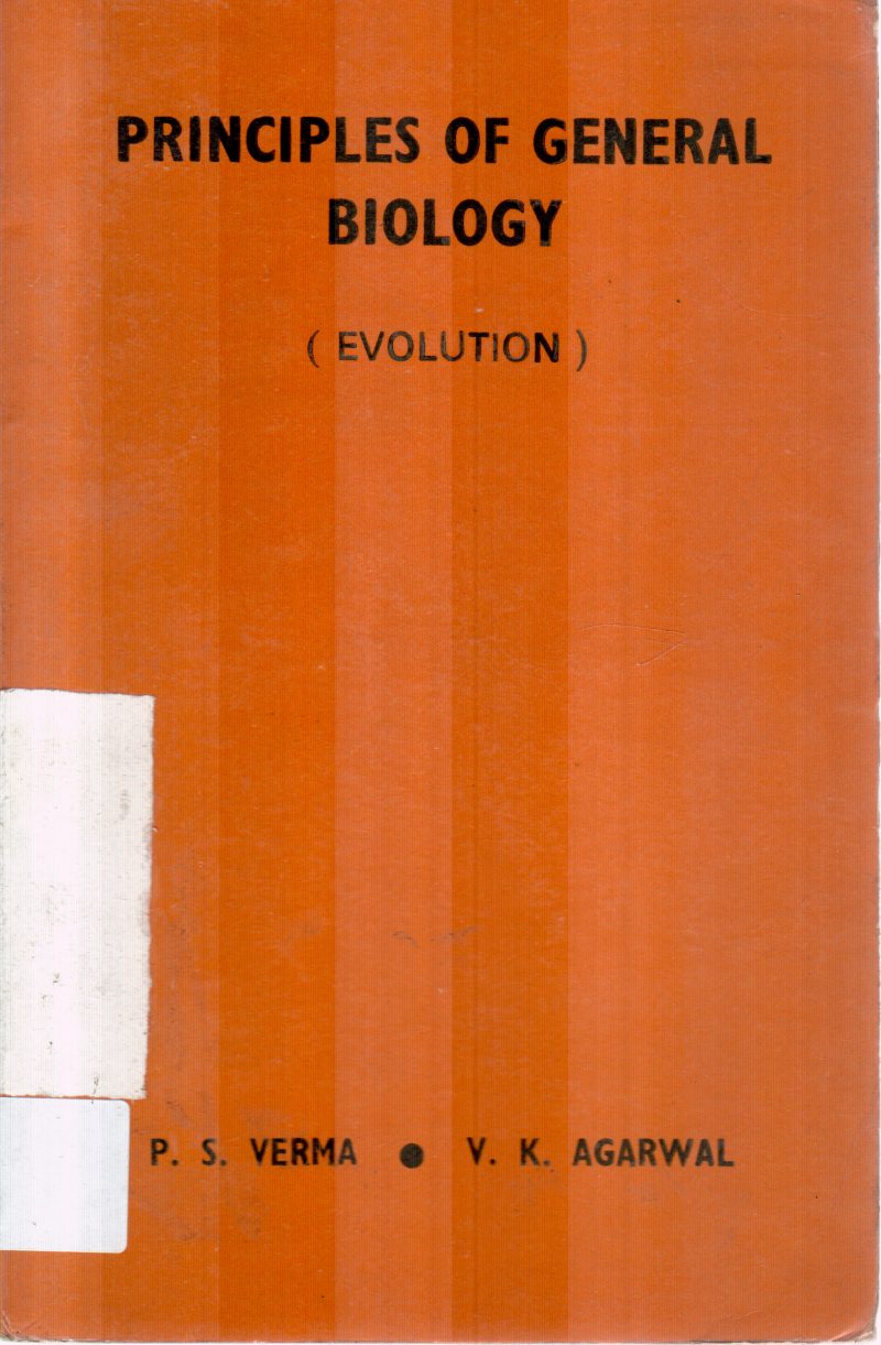 PRINCIPLES OF GENERAL BIOLOGY BY V.K.AGARWAL