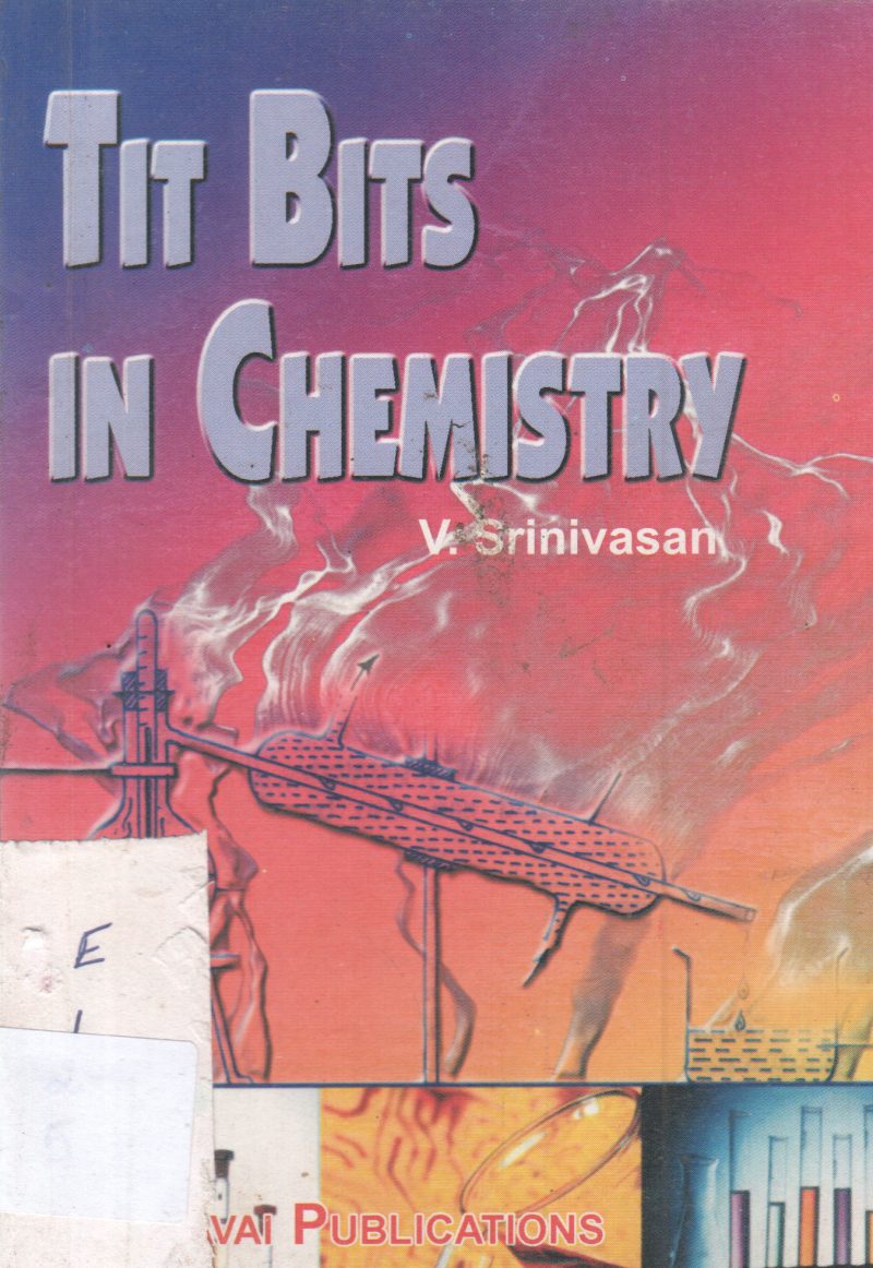TIT BITS IN CHEMISTRY BY V. SRINIVASAN