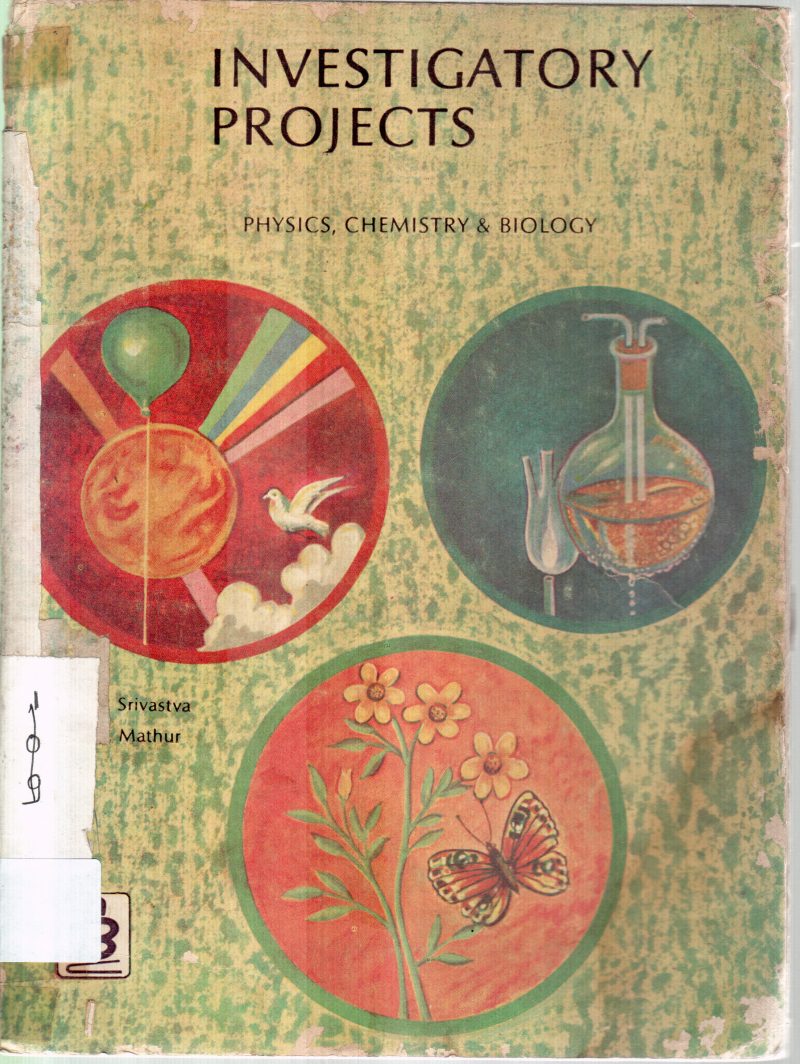 INVESTIGATORY PROJECTS BY SRIVASTVA