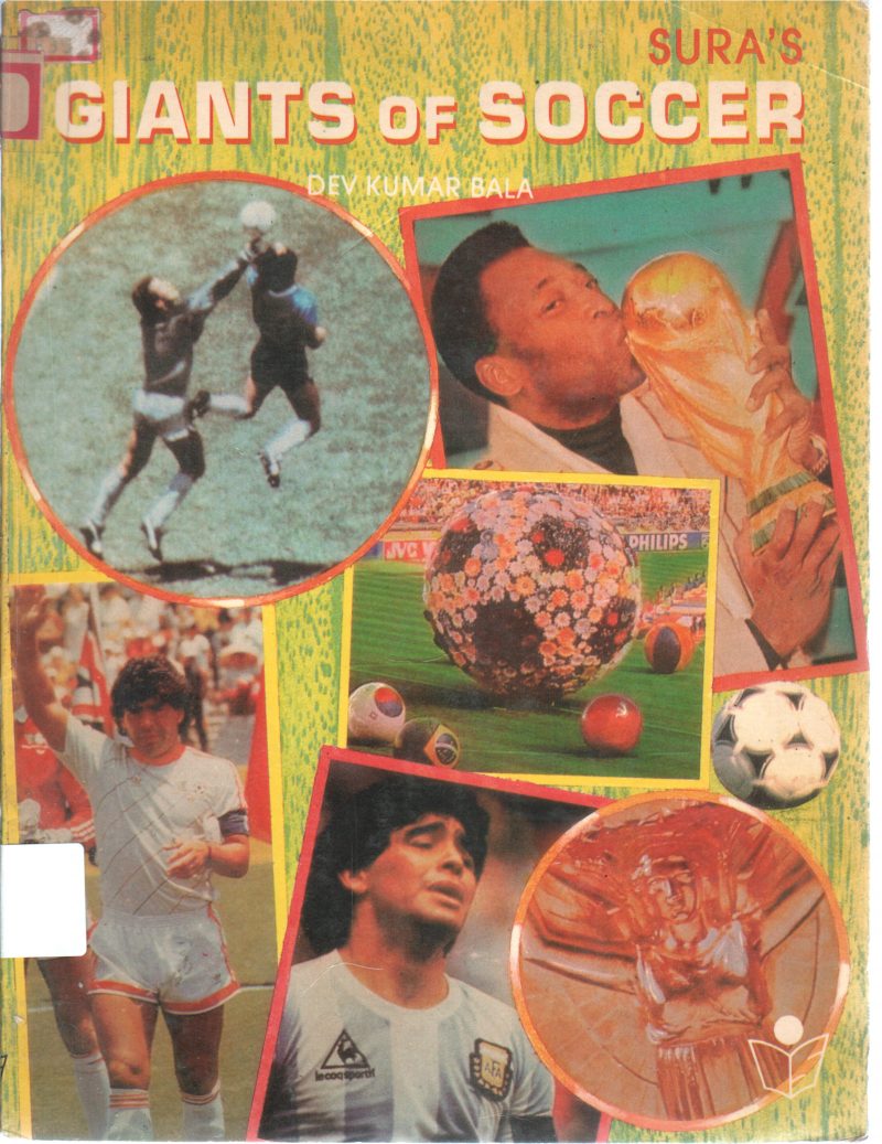 GIANTS OF SOCCER BY DEV KUMAR BALA
