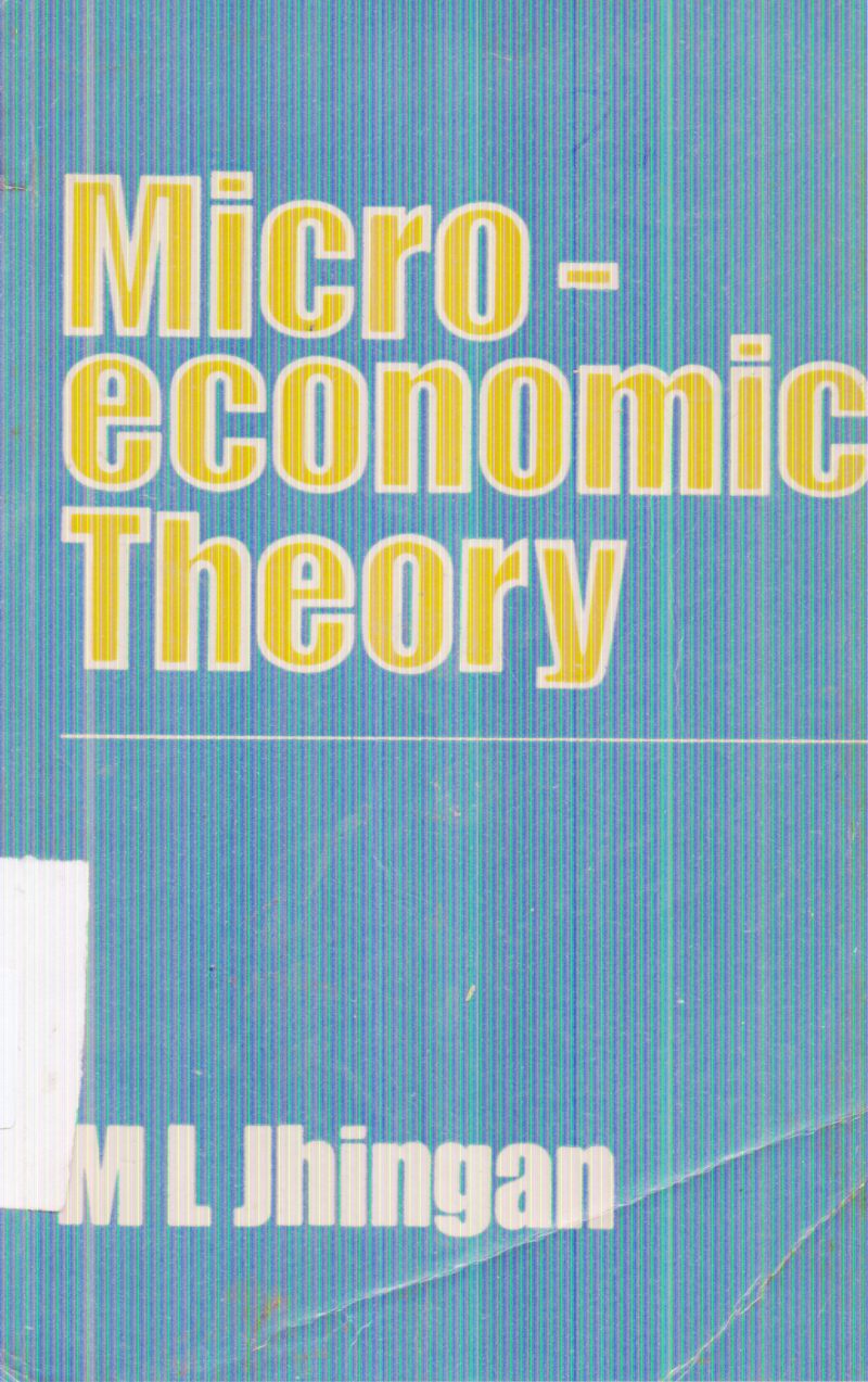 MICRO ECONOMIC THEORY BY M.L. JHINGAN