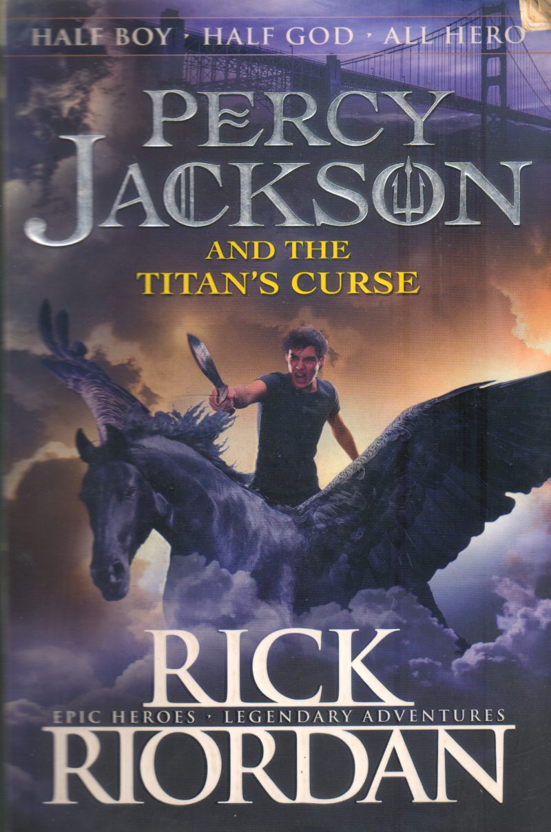 PERCY JACHSON AND THE TITAN'S CURSE BY RICH RIORDAN
