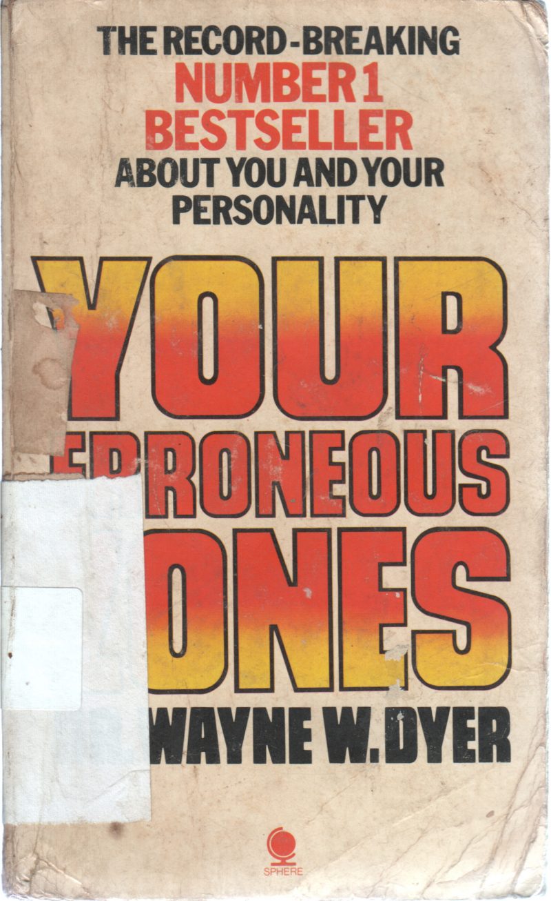 YOUR ERRONEOOUS ZONES