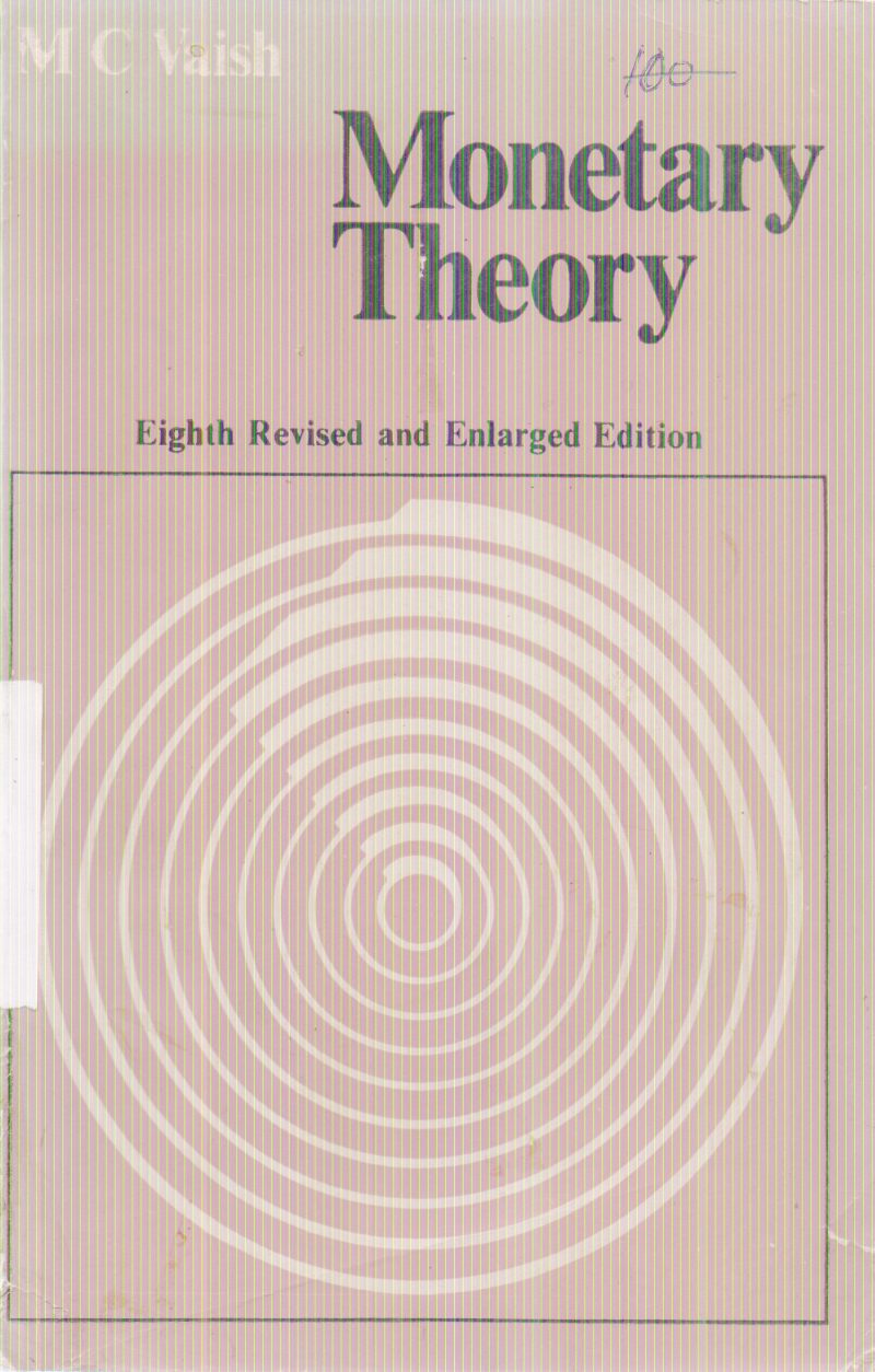 MONETARY THEORY BY M.C. VAISH