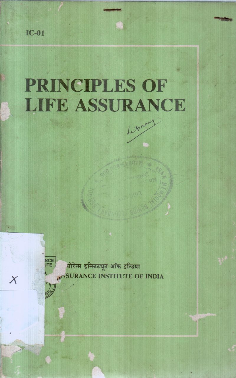 PRINCIPLES OF LIFE ASSURANCE