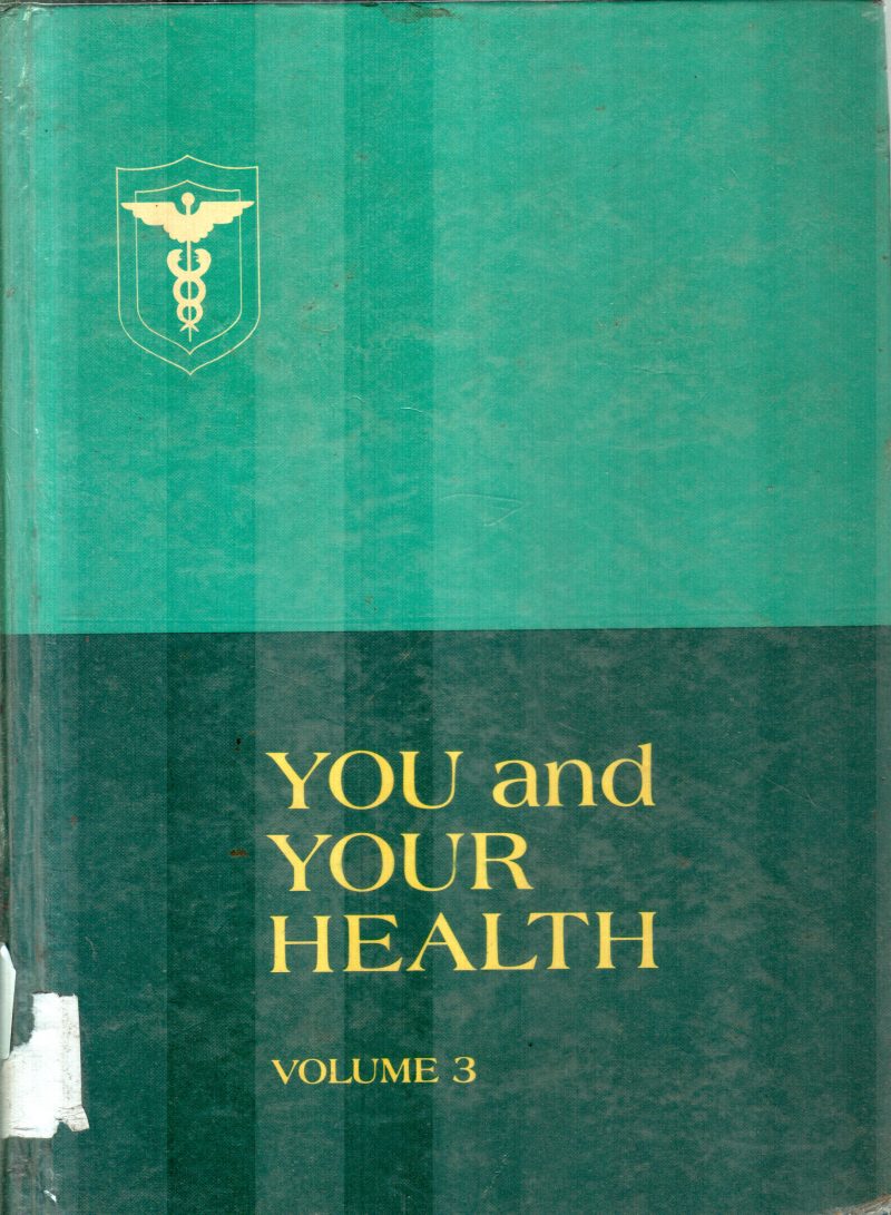 YOU AND YOUR HEALTH VOL 3 BY HAROLD SHRYOCK